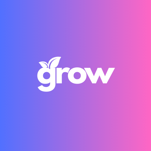 Grow